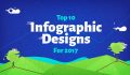 10 of The Best Infographic Designs for 2017.