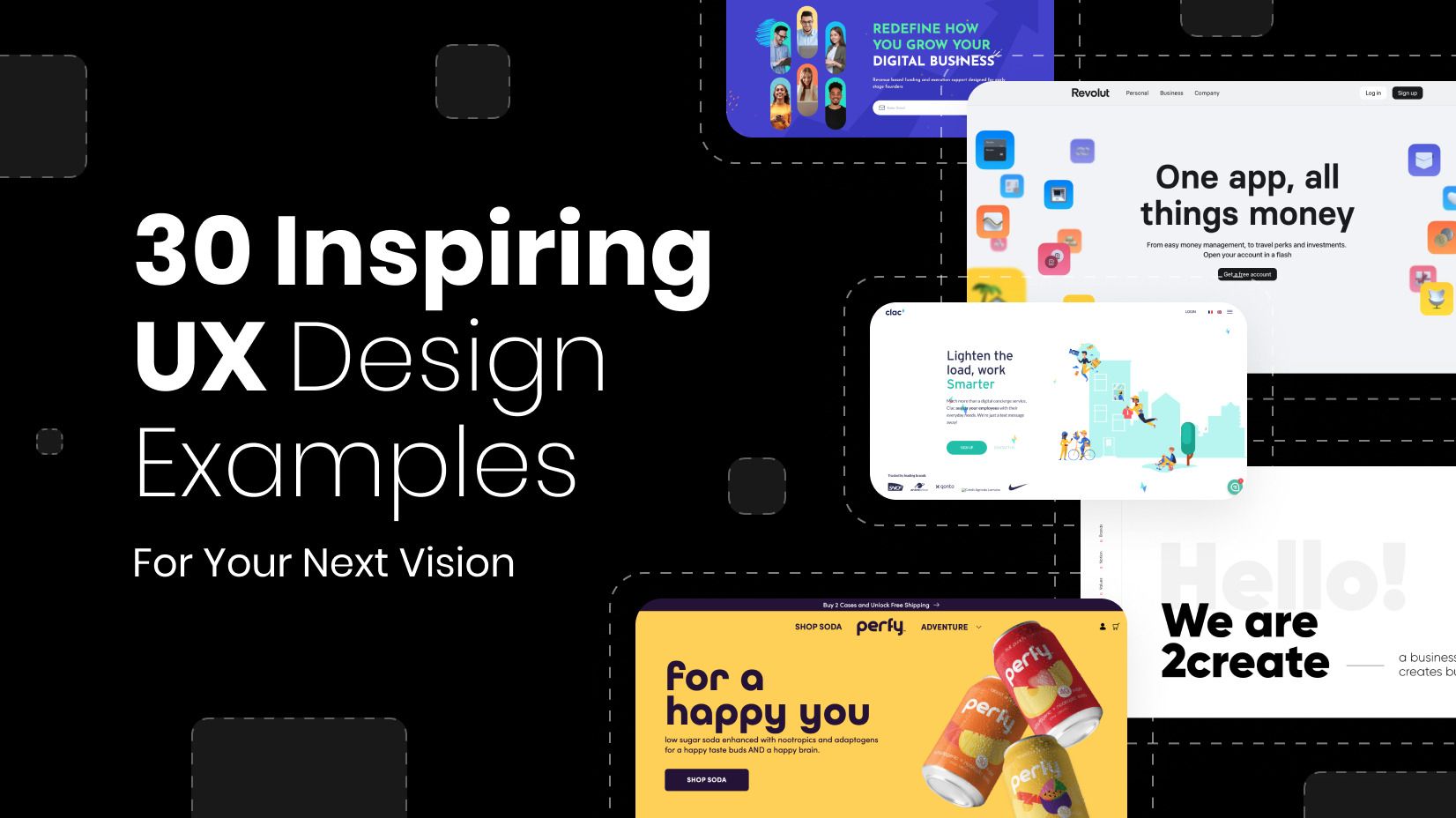 30 Inspiring UX Design Examples For Your Next Vision in 2022