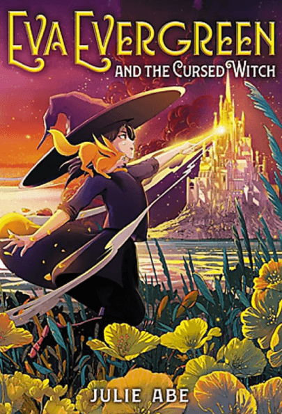 Awesome Children Book Cover Art - Eva Evergreen and the Cursed Witch by Julie Abe