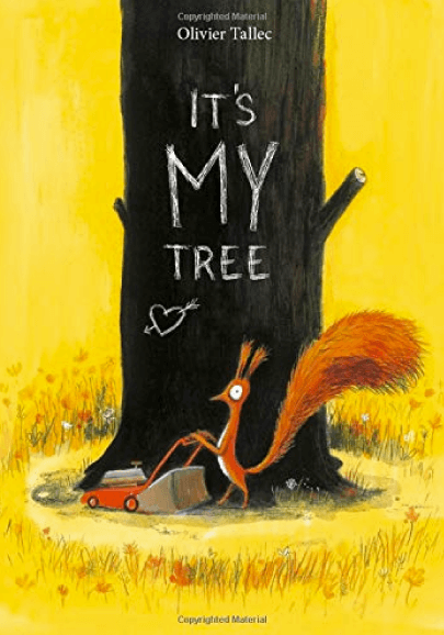 Cute Child Illustrations Book - It's MY Tree Book Cover Illustration by Olivier Tallec