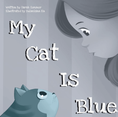 Moddy Aesthetic Illustration Style Chidlren's Books My Cat Is Blue Kindle Edition by Sarah Sommer